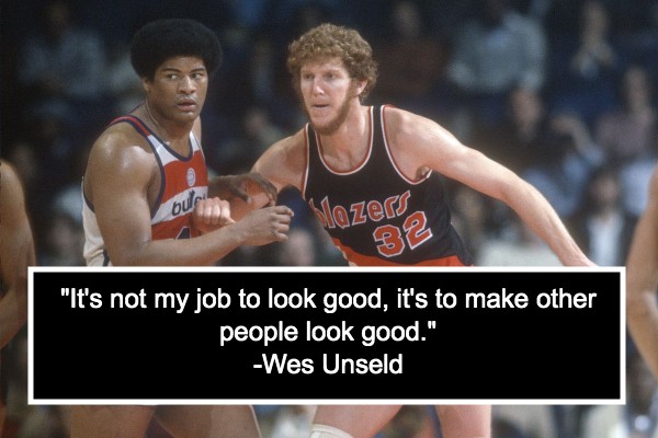 Wes Unseld Quote